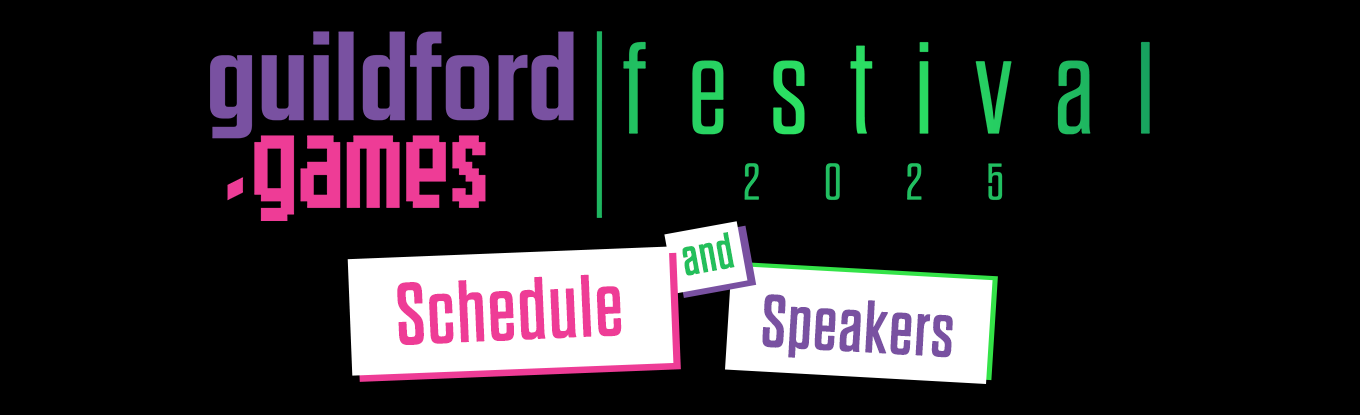 guildford.games Festival 2025 Schedule & Speaker banner